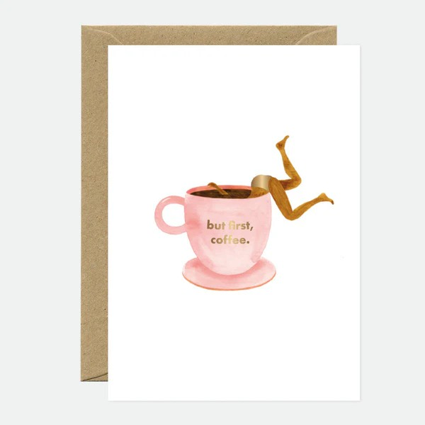Carte de voeux - But First Coffee - Dorure