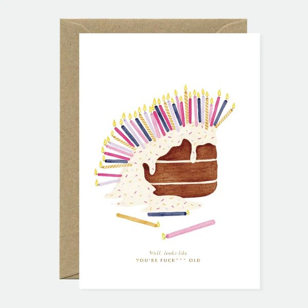Carte d'anniversaire - Looks like youre old - Dorure